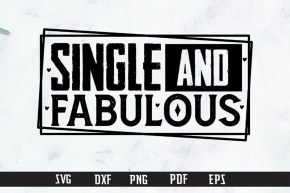 Funny Valentine Single and Fabulous PNG Review