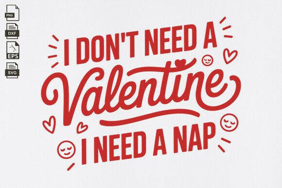 I Don't Need a Valentine: A Designer's Review